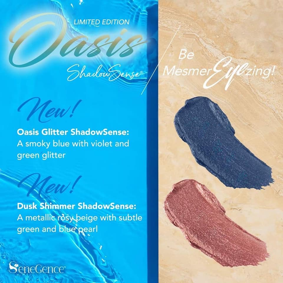 Limited Edition Oasis ShadowSense. Be Mezmerizing. New! Oasis ShadowSense: A smokey blue with violet and green glitter. New! Dusk Shimmer ShadowSense: A metallic rosy beige with subtle green and blue pearl.